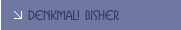 DenkMal! bisher